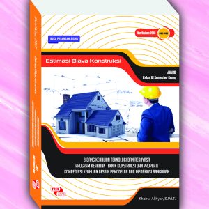 Estimasi Biaya Konstruksi Jilid 1B