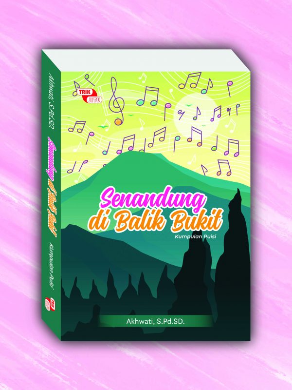 Senandung di Balik Bukit