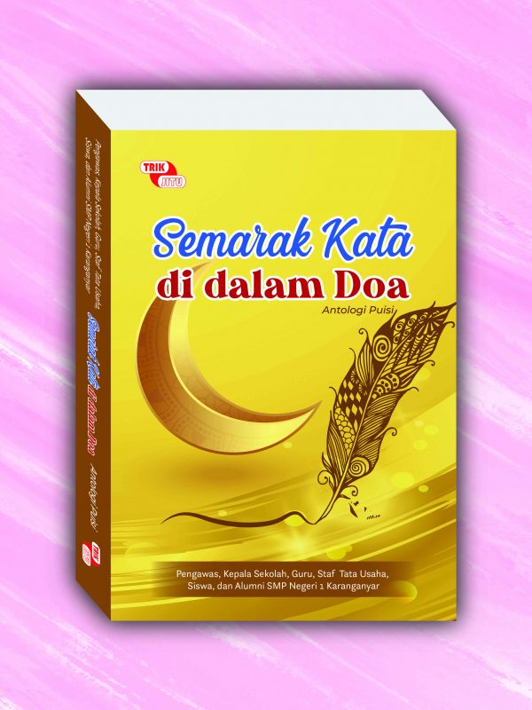 Semarak Kata di Dalam Doa