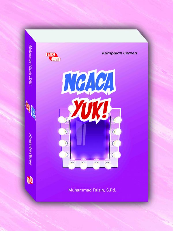 Ngaca Yuk!