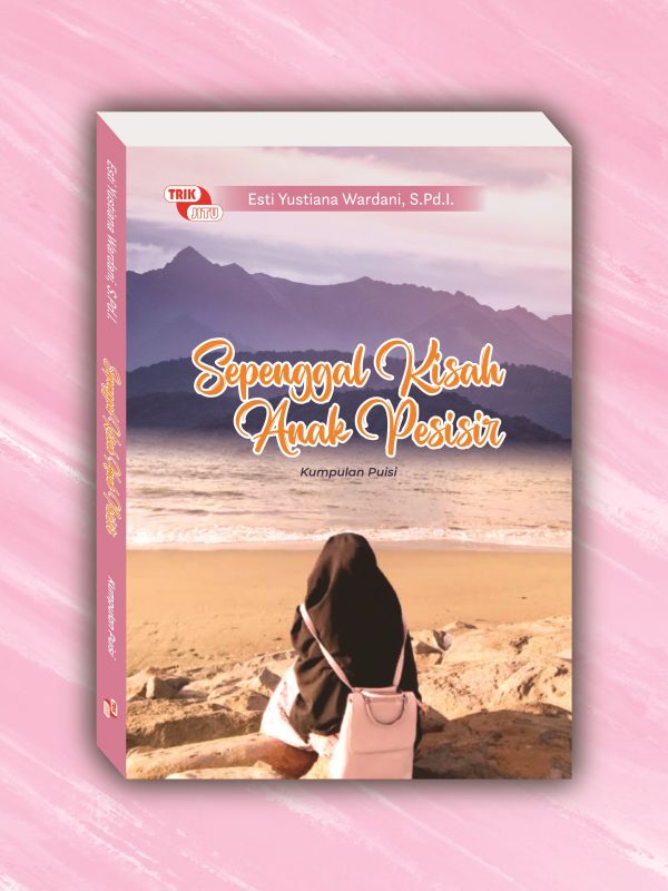 Sepenggal Kisah Anak Pesisir