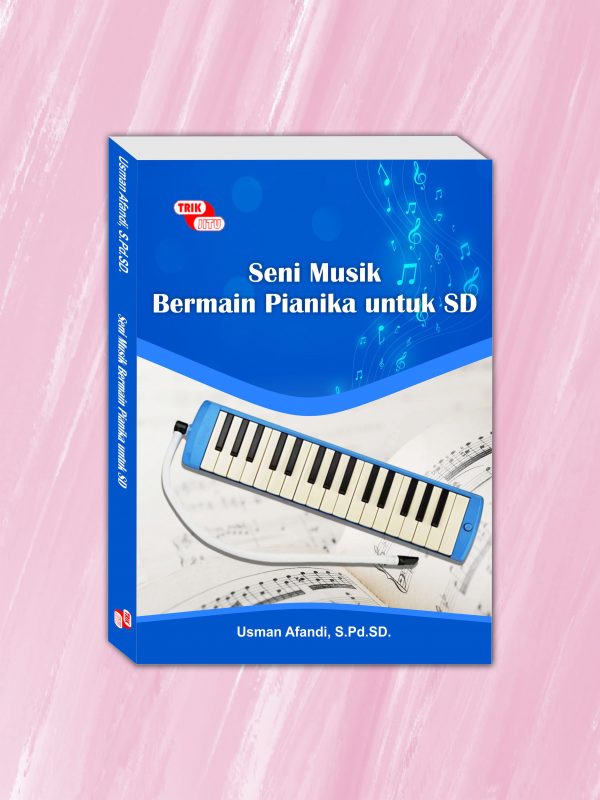 Seni Musik Bermain Pianika untuk SD