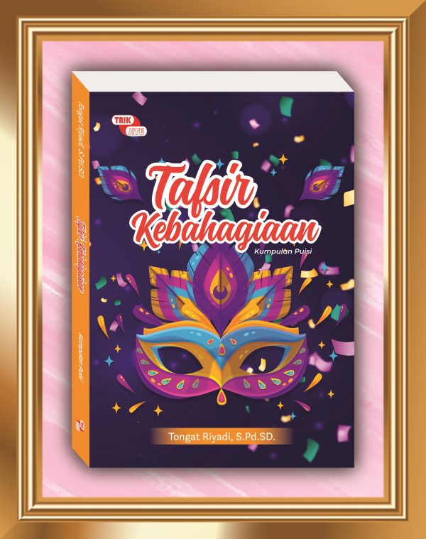 Tafsir Kebahagiaan