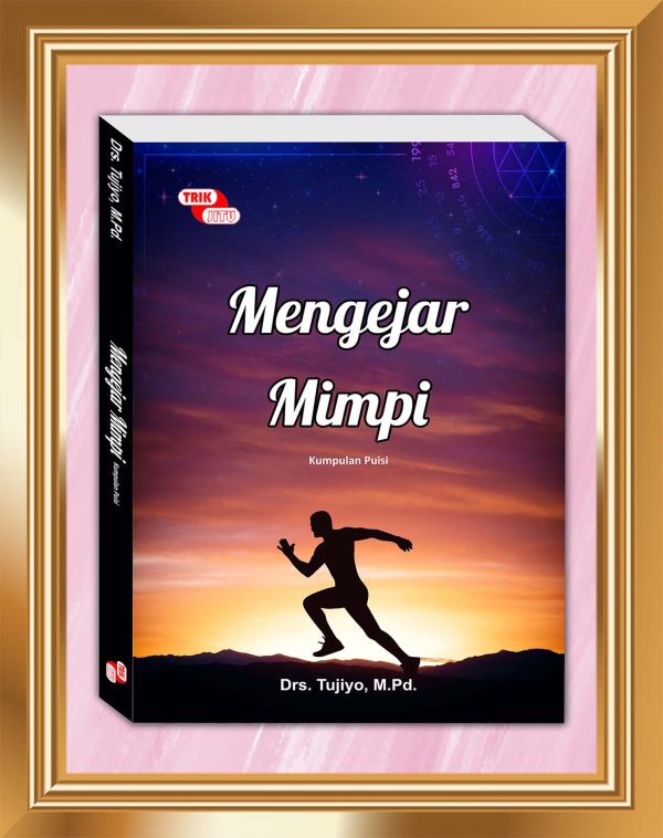 Mengejar Mimpi