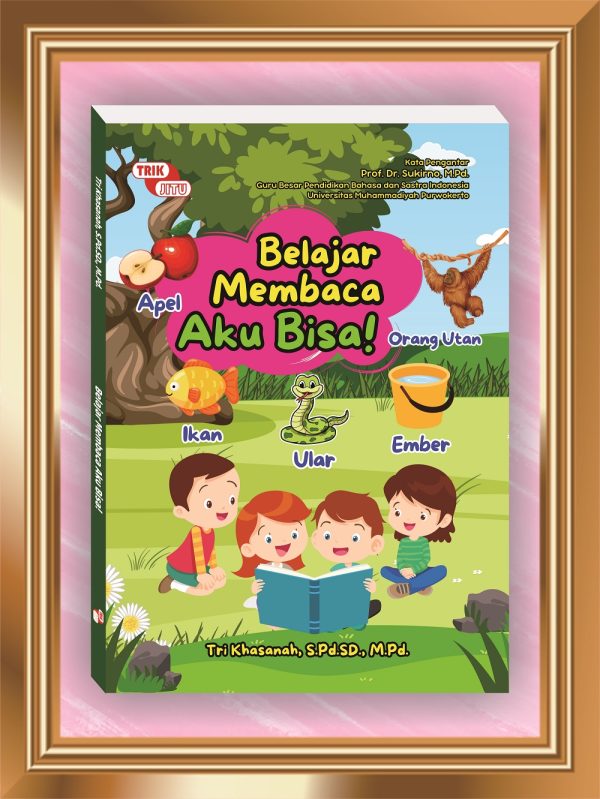 Belajar Membaca, Aku Bisa!